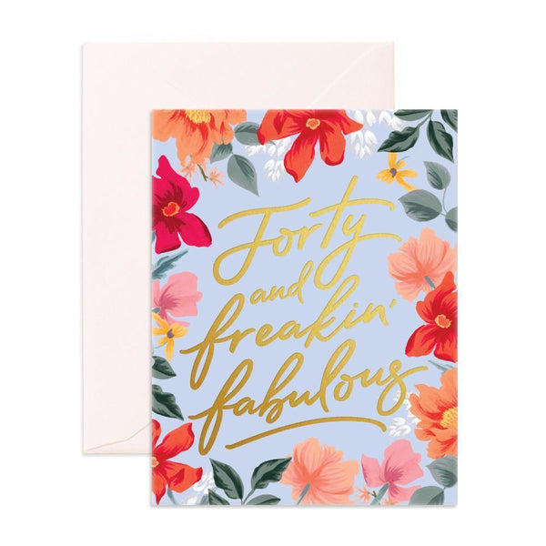 Forty & Fabulous Greeting Card